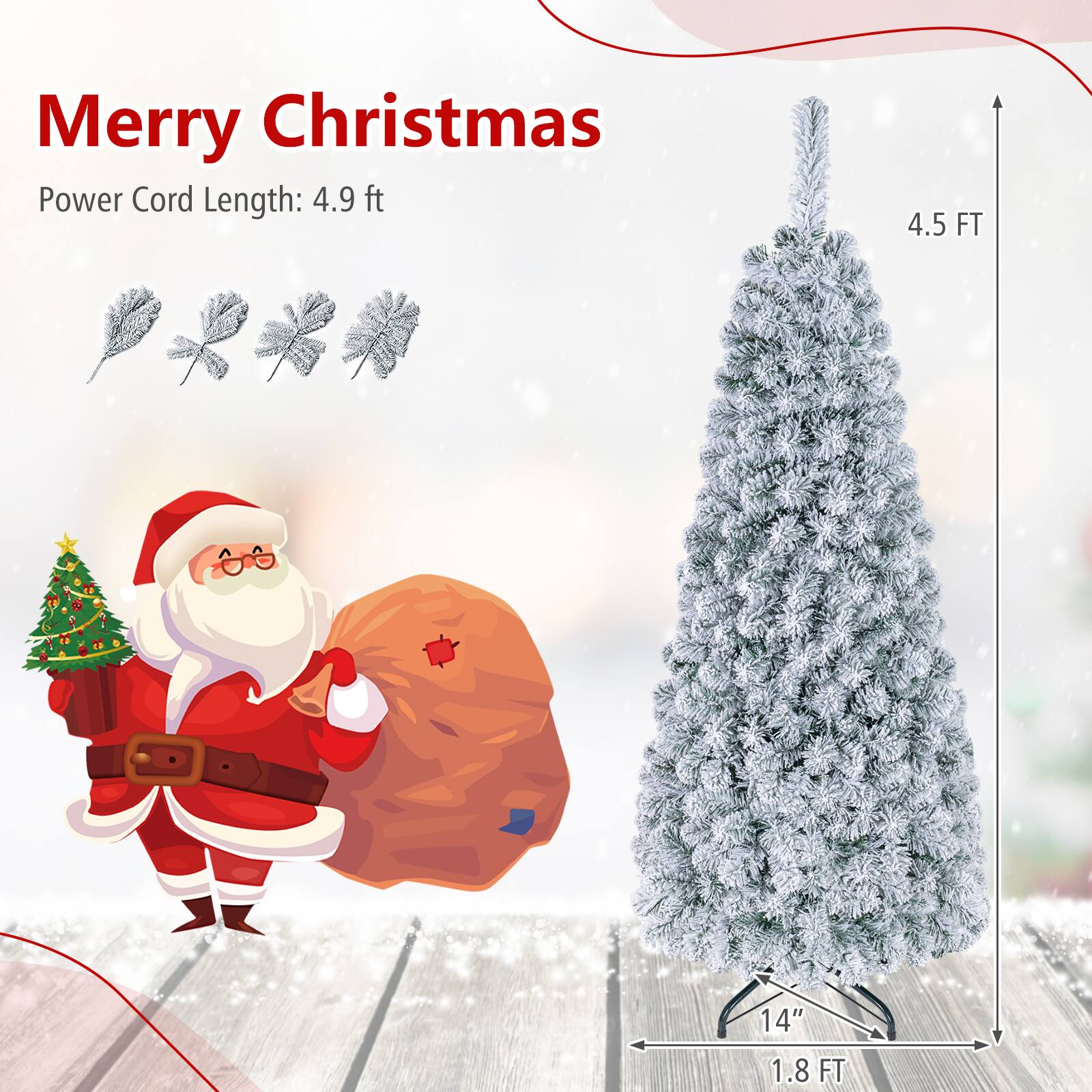 Merry Christmas  
Power Cord Length: 4.9 ft  
4.5 FT  
14" 1.8 FT
