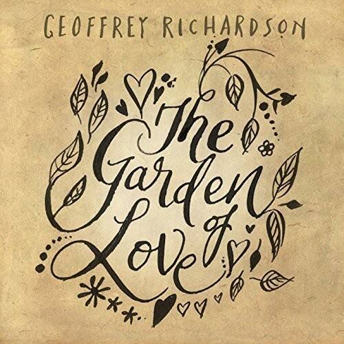 Geoffrey Richardson - Garden of Love   - COMPACT DISCS [CD] price history on PriceWatchPro