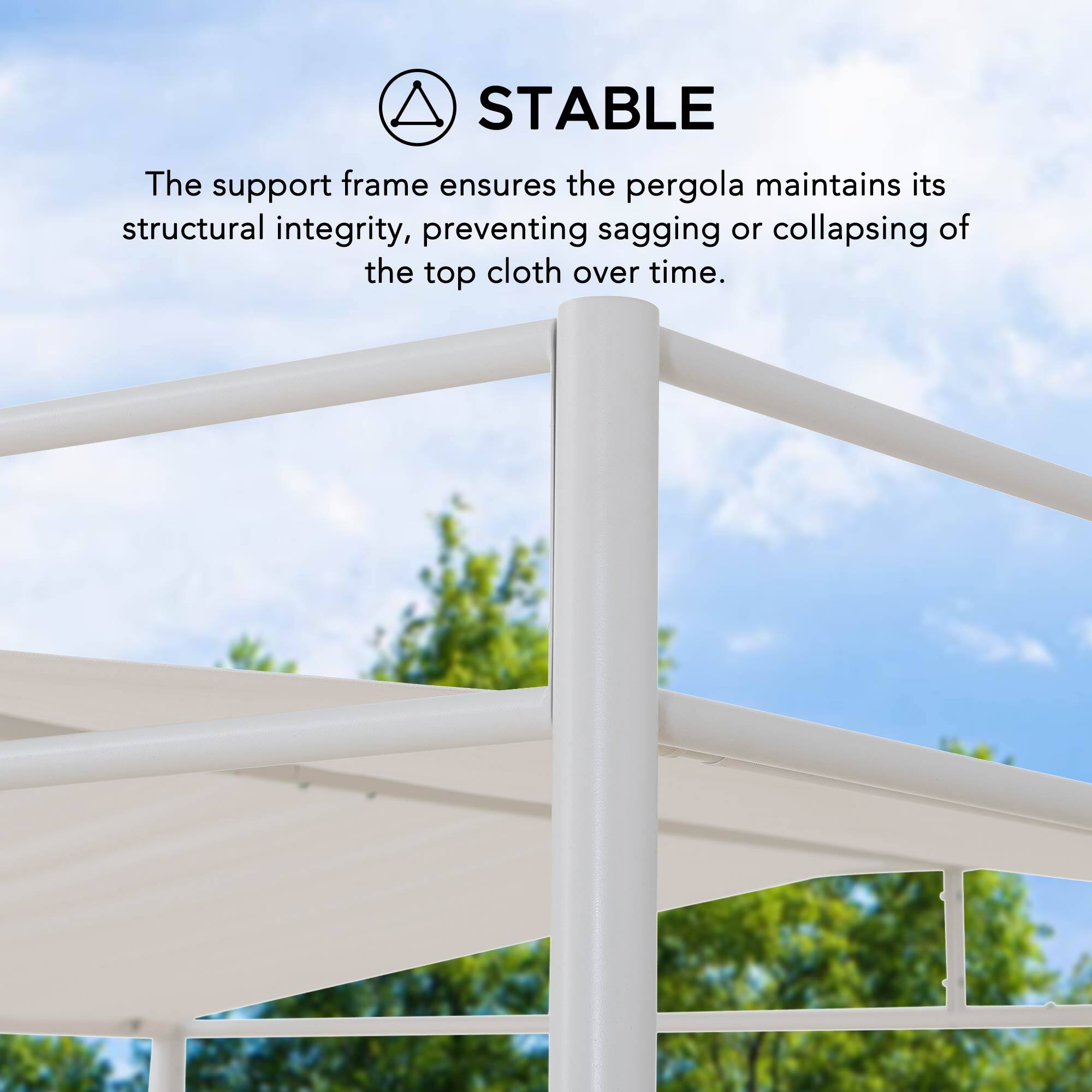 STABLE

The support frame ensures the pergola maintains its structural integrity, preventing sagging or collapsing of the top cloth over time.