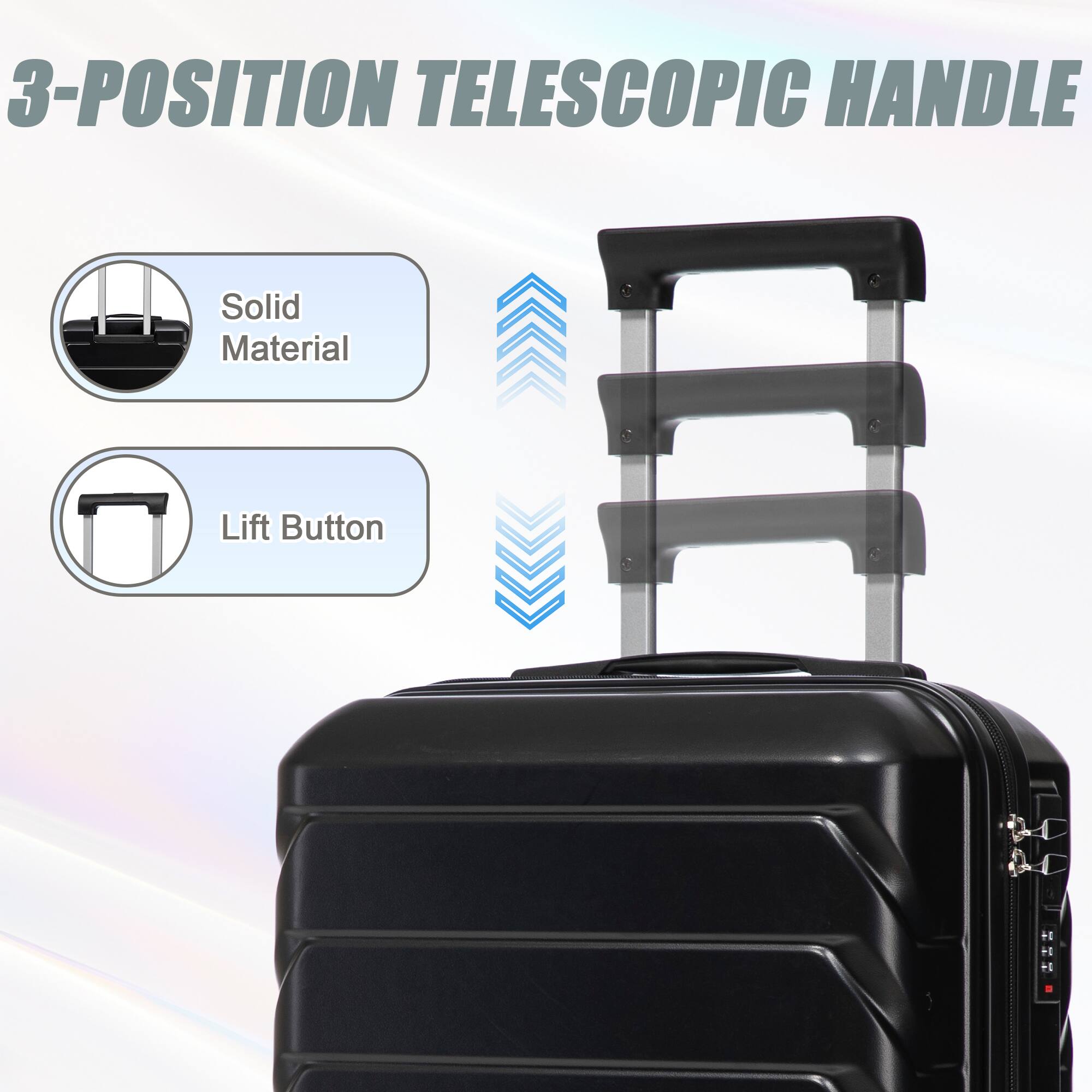 3-POSITION TELESCOPIC HANDLE

- Solid Material
- Lift Button