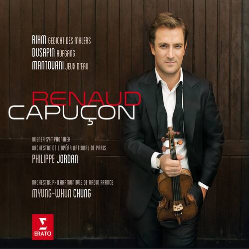 Renaud Capucon - Rihm / Dusapin / Mantovani: Three Modern Concertos   - COMPACT DISCS [CD] price history on PriceWatchPro