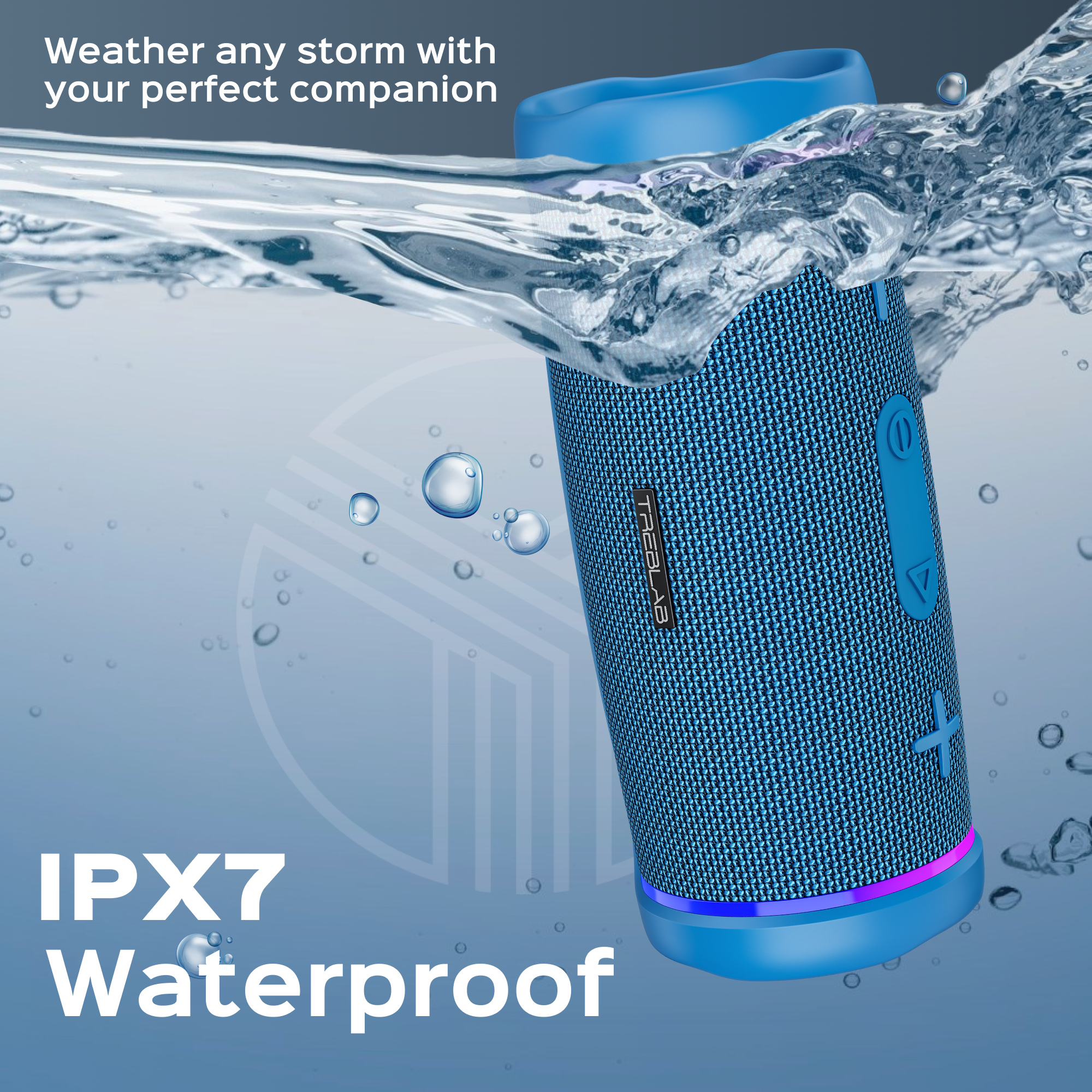 Weather any storm with your perfect companion

IPX7 Waterproof
