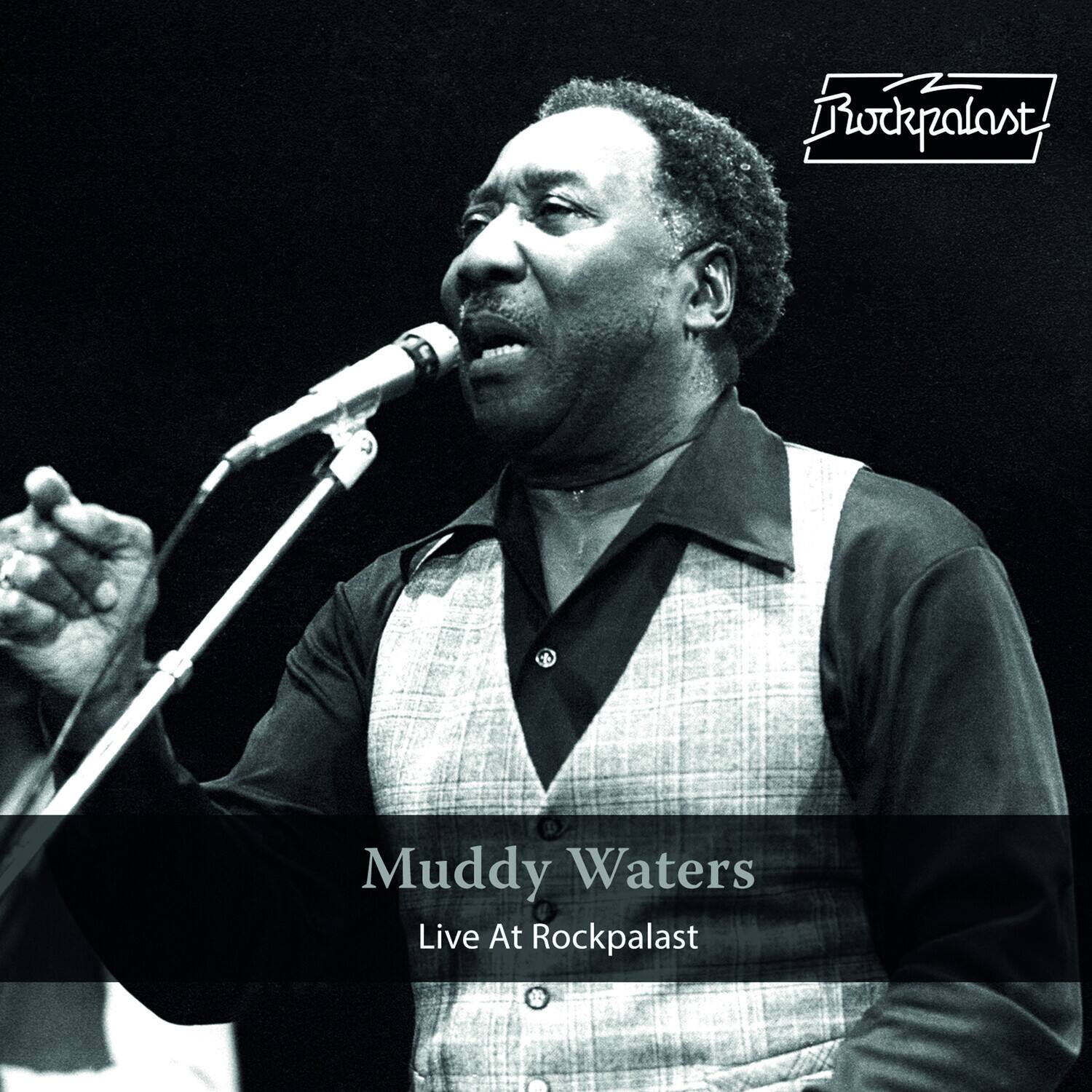 Muddy Waters  
Live At Rockpalast