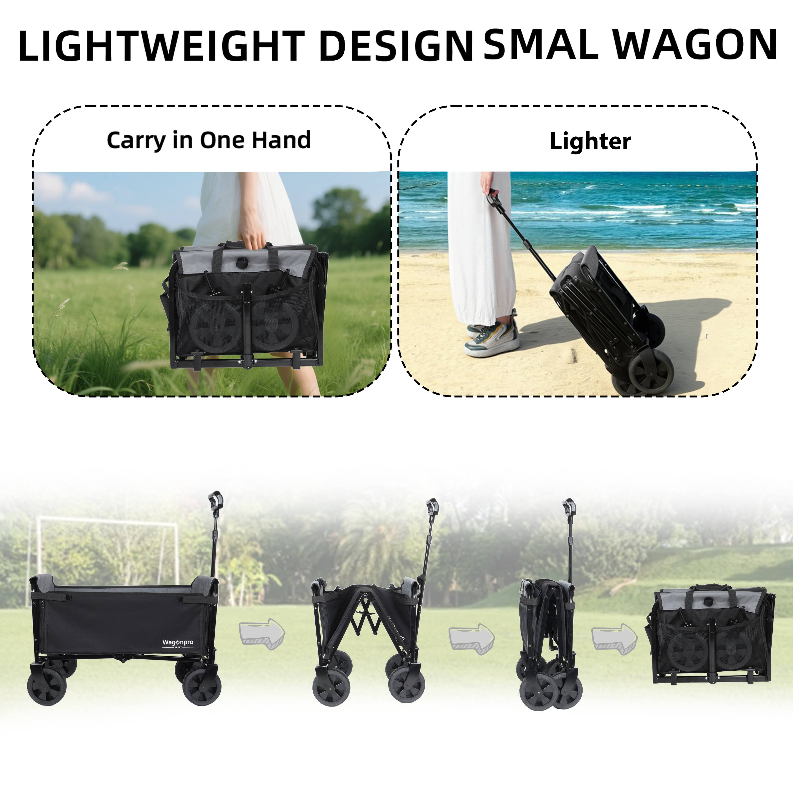LIGHTWEIGHT DESIGN SMALL WAGON

- Carry in One Hand
- Lighter