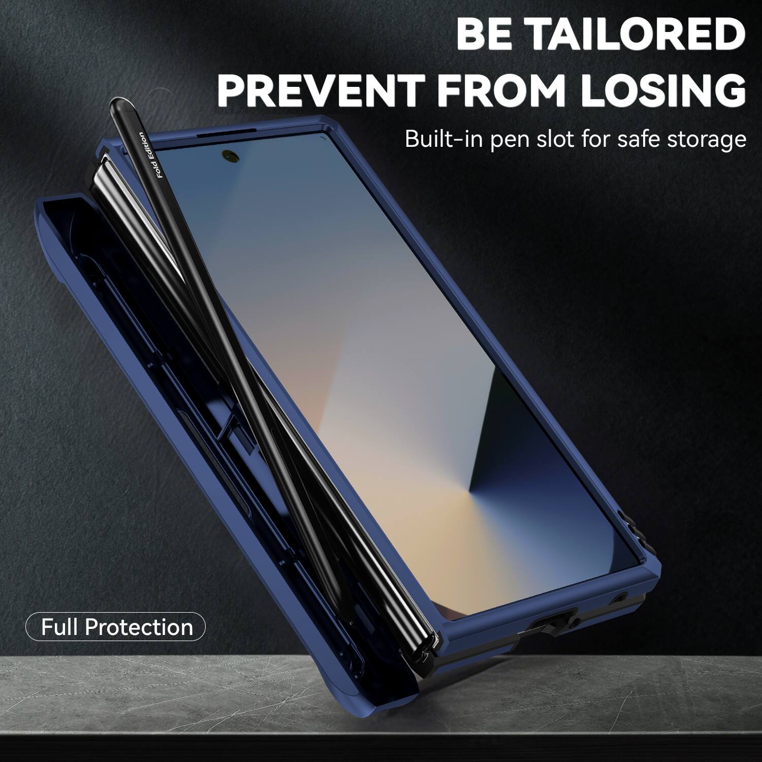 BE TAILORED  
PREVENT FROM LOSING  
Built-in pen slot for safe storage  
Full Protection