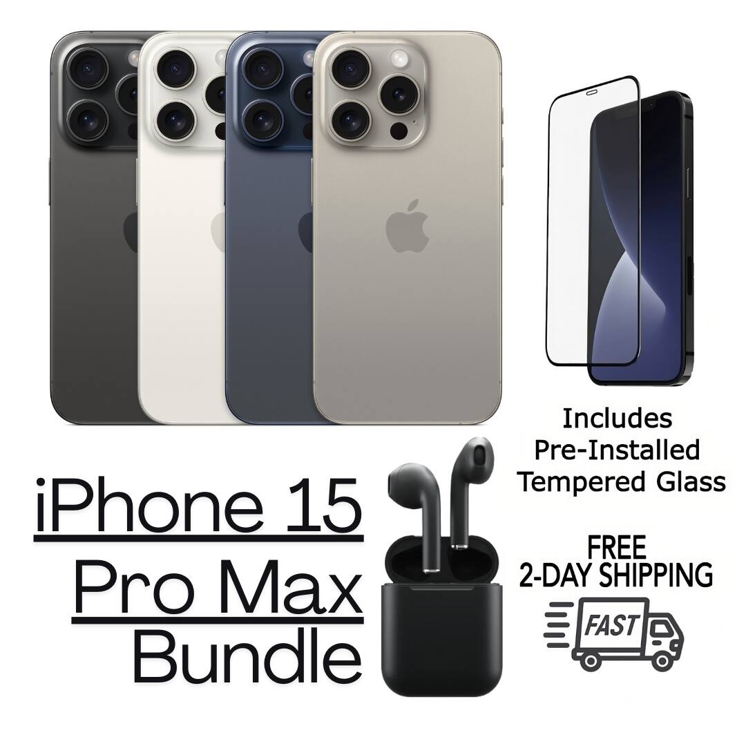 iPhone 15 Pro Max Bundle  
Includes Pre-Installed Tempered Glass  
FREE 2-DAY SHIPPING  
FAST