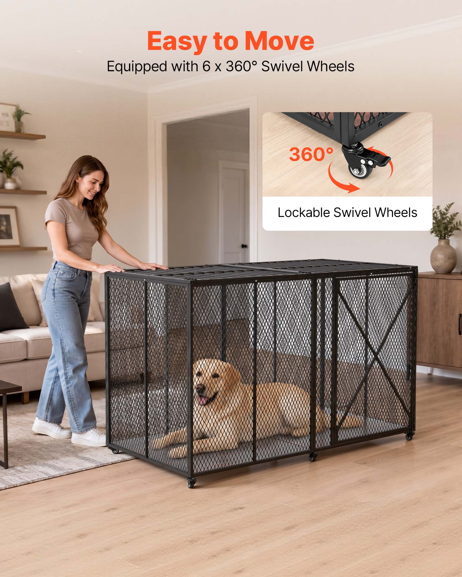 Easy to Move  
Equipped with 6 x 360° Swivel Wheels  
360° Lockable Swivel Wheels