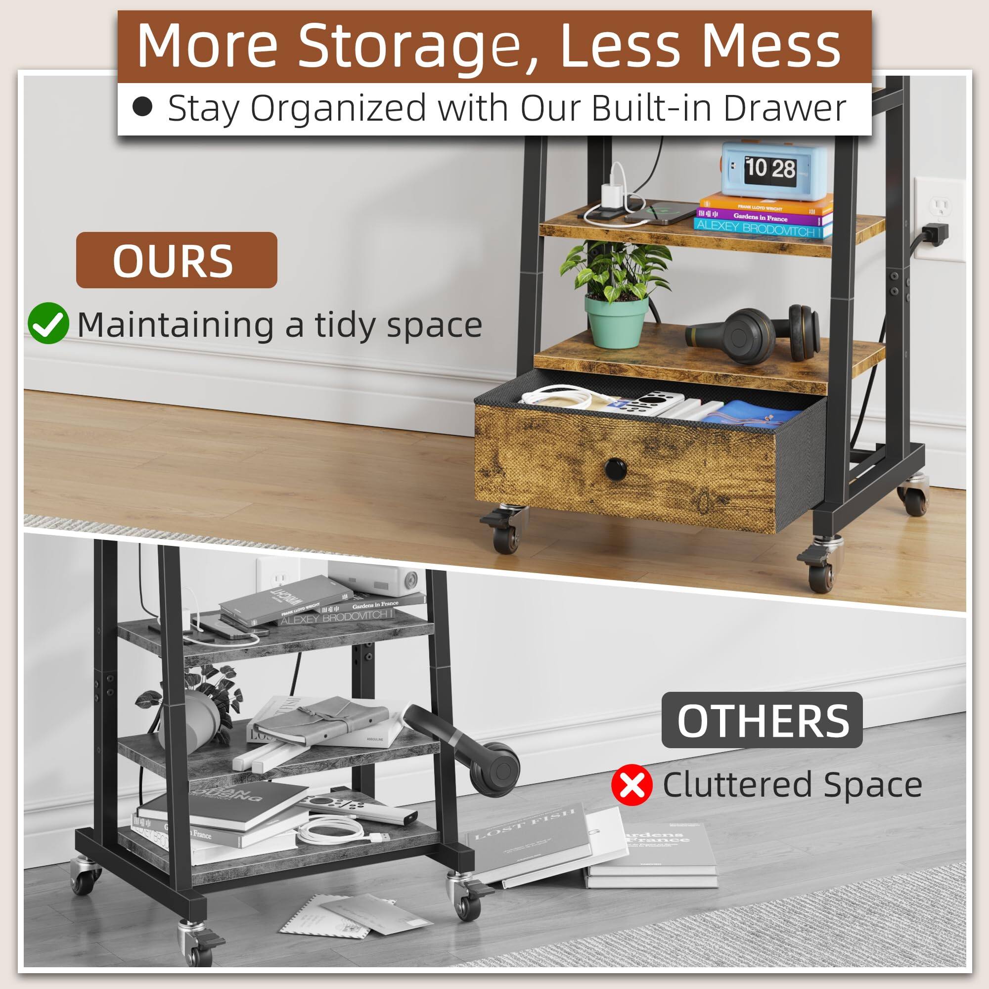 More Storage, Less Mess  
Stay Organized with Our Built-in Drawer  

OURS  
Maintaining a tidy space  

OTHERS  
Cluttered Space