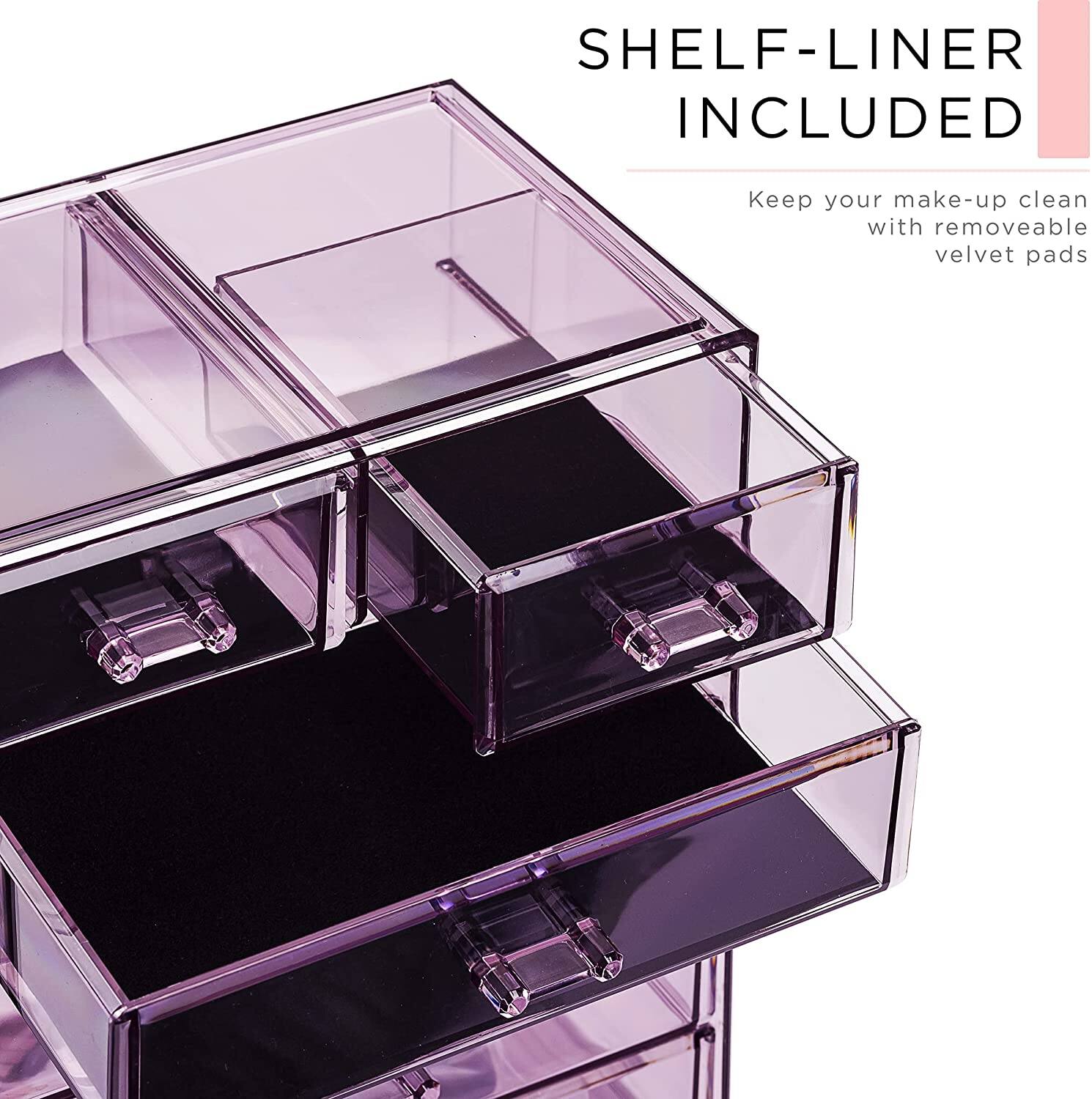 SHELF-LINER INCLUDED

Keep your make-up clean with removable velvet pads