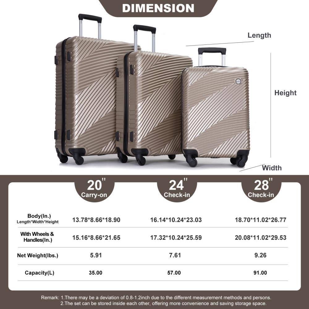 **DIMENSION**

- **20" Carry-on**
  - Body (In.): 13.78*8.66*18.90
  - With Wheels & Handles (In.): 15.16*8.66*21.65
  - Net Weight (Ibs.): 5.91
  - Capacity (L): 35.00

- **24" Check-in**
  - Body (In.): 16.14*10.24*23.03
  - With Wheels & Handles (In.): 17.32*10.24*25.59
  - Net Weight (Ibs.): 7.61
  - Capacity (L): 57.00

- **28" Check-in**
  - Body (In.): 18.70*11.02*26.77
  - With Wheels & Handles (In.): 20.08*11.02*29.53
  - Net Weight (Ibs.):