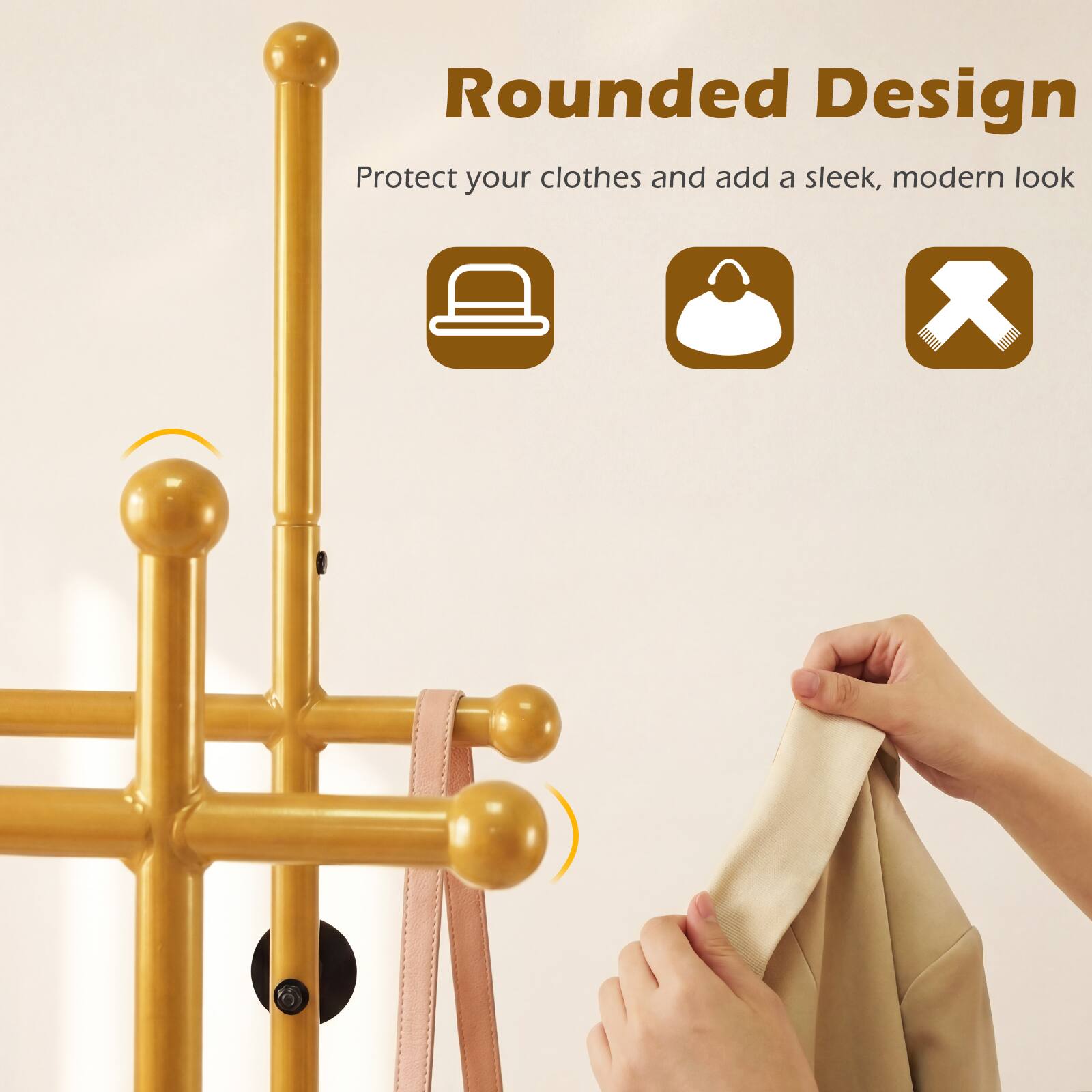 Rounded Design  
Protect your clothes and add a sleek, modern look