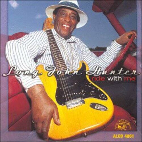 Long John Hunter  
ride with me  
ALCD 4861
