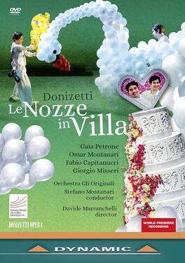 Orchestra Gli Originali Coro Donizetti Opera Montanari - Le Nozze in Villa - DVD