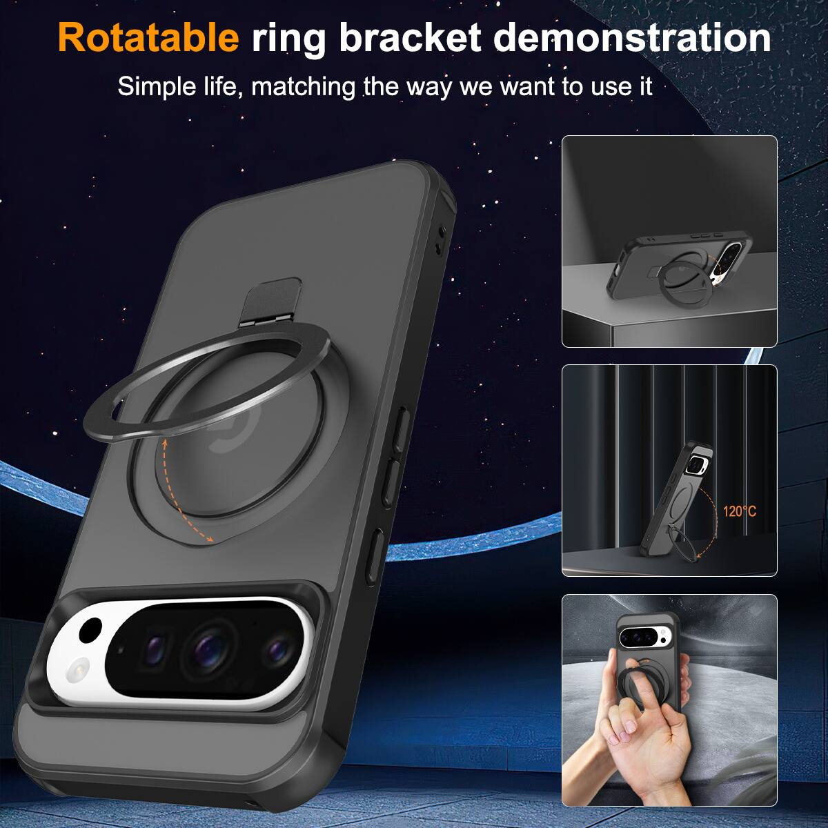 Rotatable ring bracket demonstration  
Simple life, matching the way we want to use it  

120°