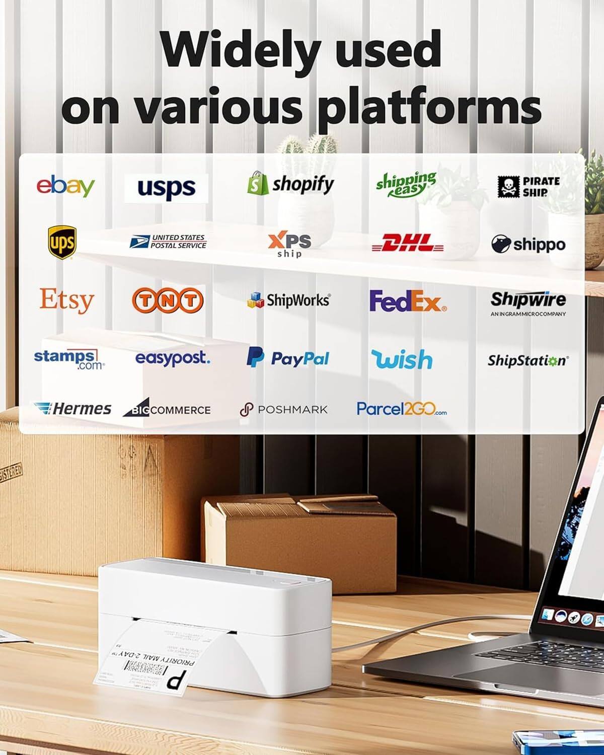 Widely used on various platforms

- ebay
- usps
- shopify
- shipping easy
- PIRATE SHIP
- ups
- UNITED STATES POSTAL SERVICE
- XPS
- DHL
- shippo
- Etsy
- TNT
- ShipWorks
- FedEx
- Shipwire
- stamps.com
- easypost.com
- PayPal
- wish
- ShipStation
- Hermes
- BIGCOMMERCE
- POSHMARK
- Parcel2GO.com