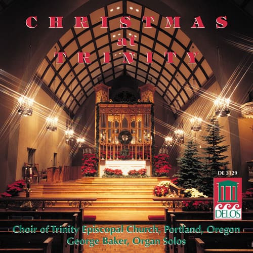 Trinity Cathedral Choir - Christmas at Trinity  - COMPACT DISCS
