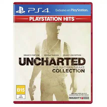 Exclusivo en PlayStation.
PS4
PLAYSTATION HITS
UNCHARTED THE NATHAN DRAKE COLLECTION
DRAKE'S FORTUNE • AMONG THIEVES • DRAKE'S DECEPTION
B15 +15 AÑOS
CAMPANAS PARA UN SOLO JUGADOR PARA LOS TRES JUEGOS
NAUGHTY DOG - T (Teen 13+)