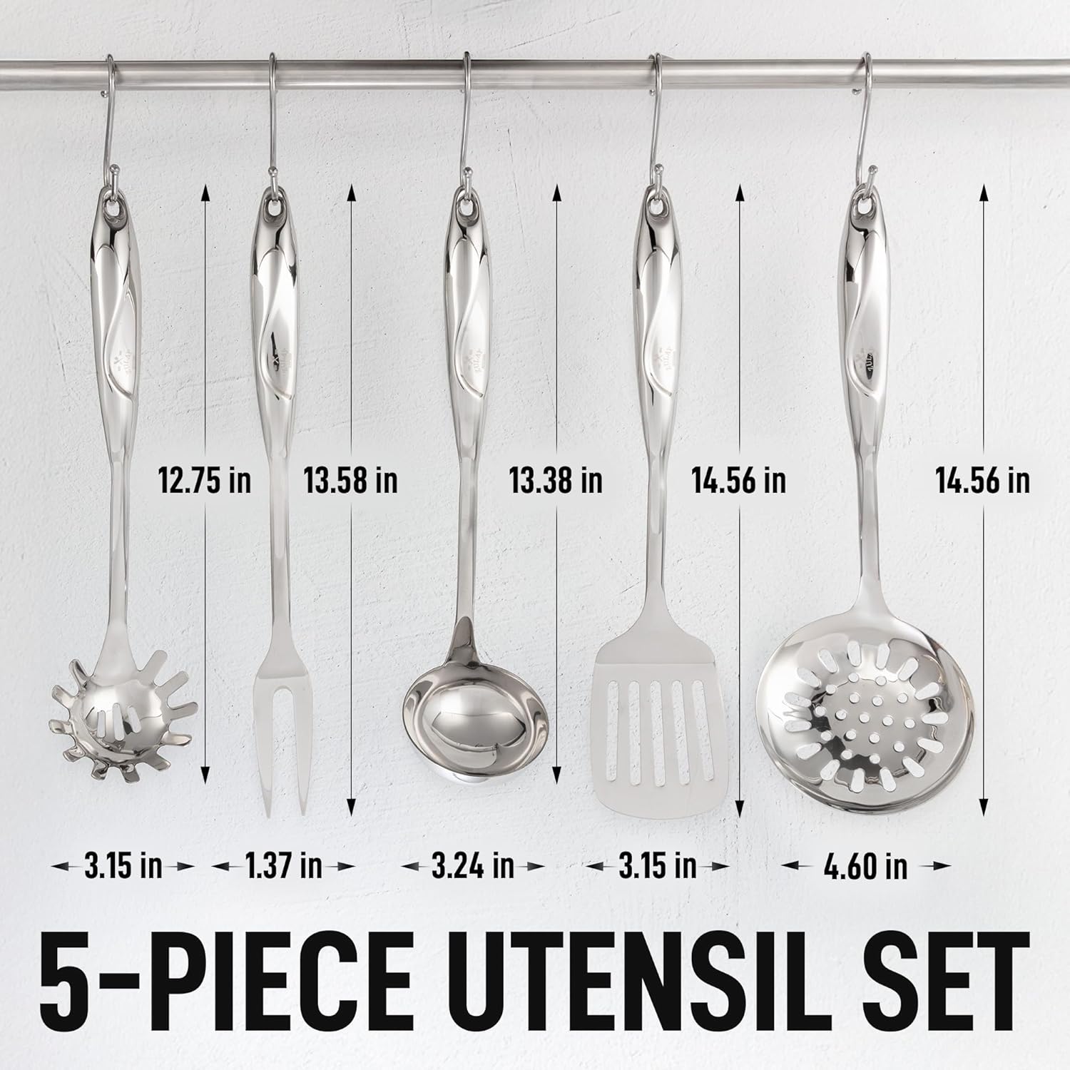 12.75 in  
13.58 in  
13.38 in  
14.56 in  
14.56 in  

3.15 in  
1.37 in  
3.24 in  
3.15 in  
4.60 in  

5-PIECE UTENSIL SET