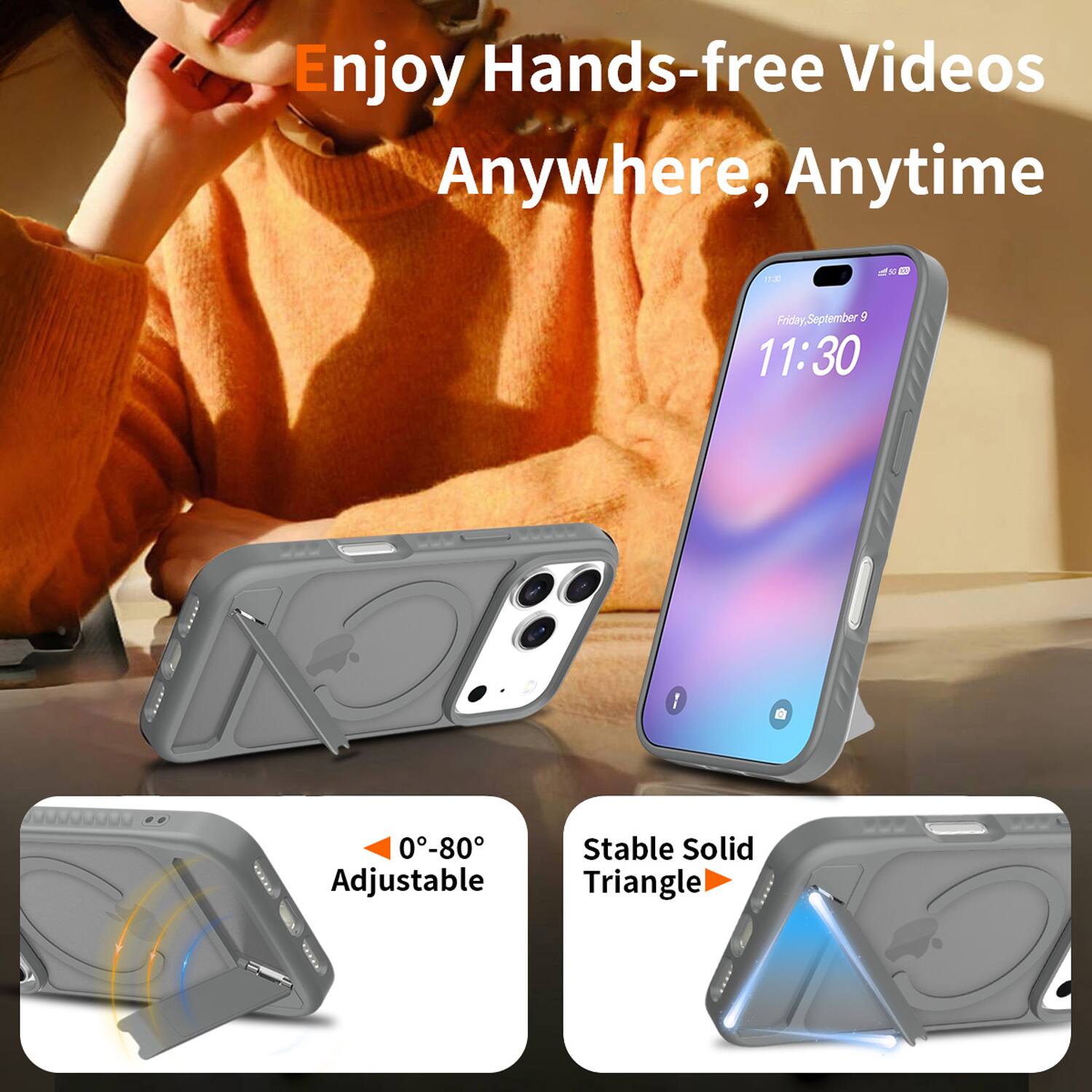 Enjoy Hands-free Videos Anywhere, Anytime

1 - Ox T Friday, September 5 11:30

1 0-80 Adjustable Stable Solid Triangle