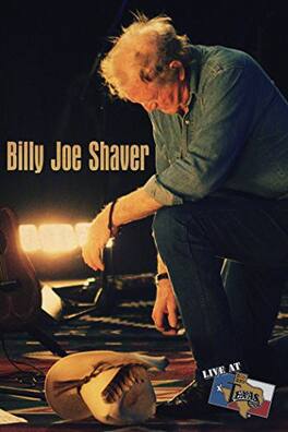 Billy Joe Shaver - Live at Billy Bobs Texas - DVD