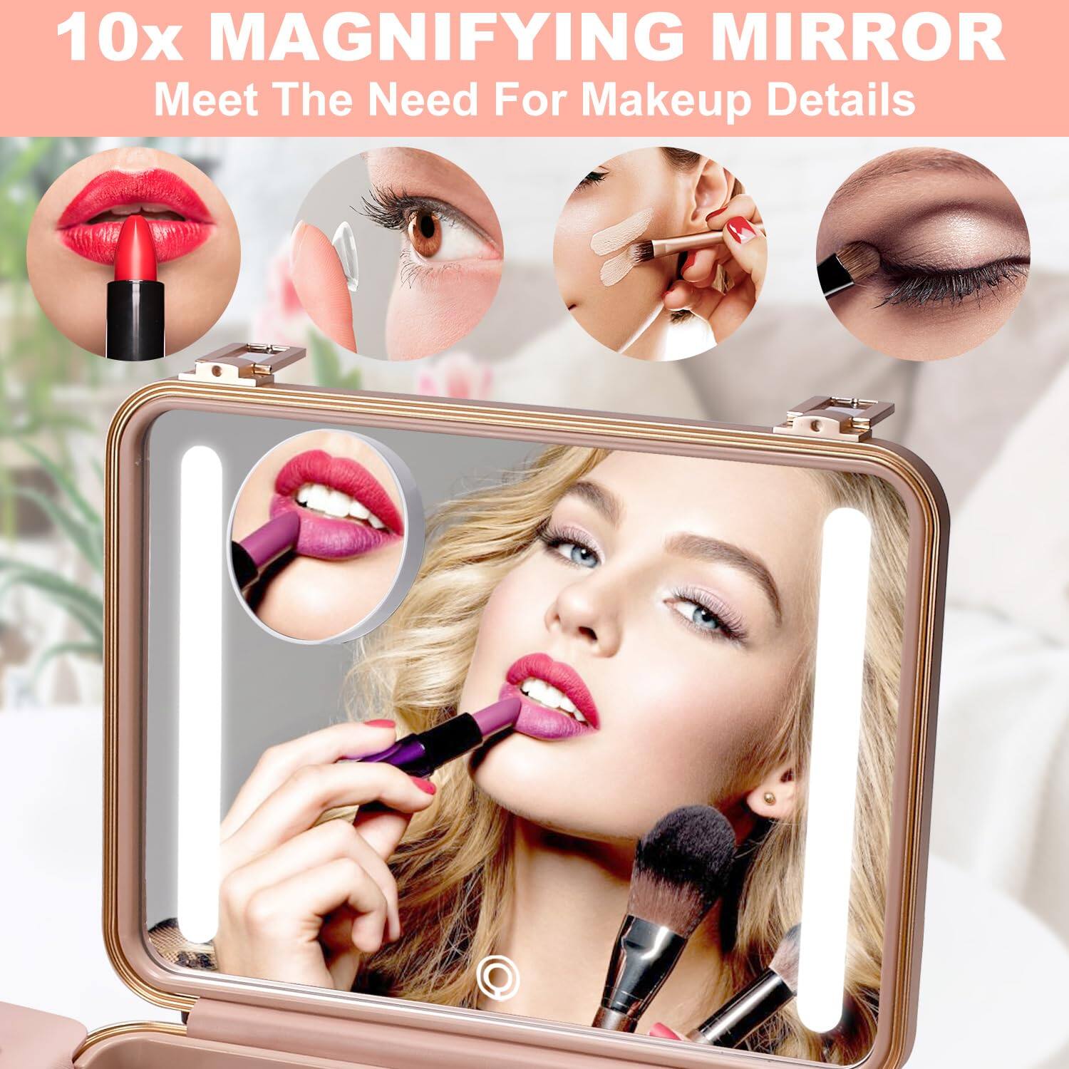 10x Magnifying Mirror  
Meet The Need For Makeup Details