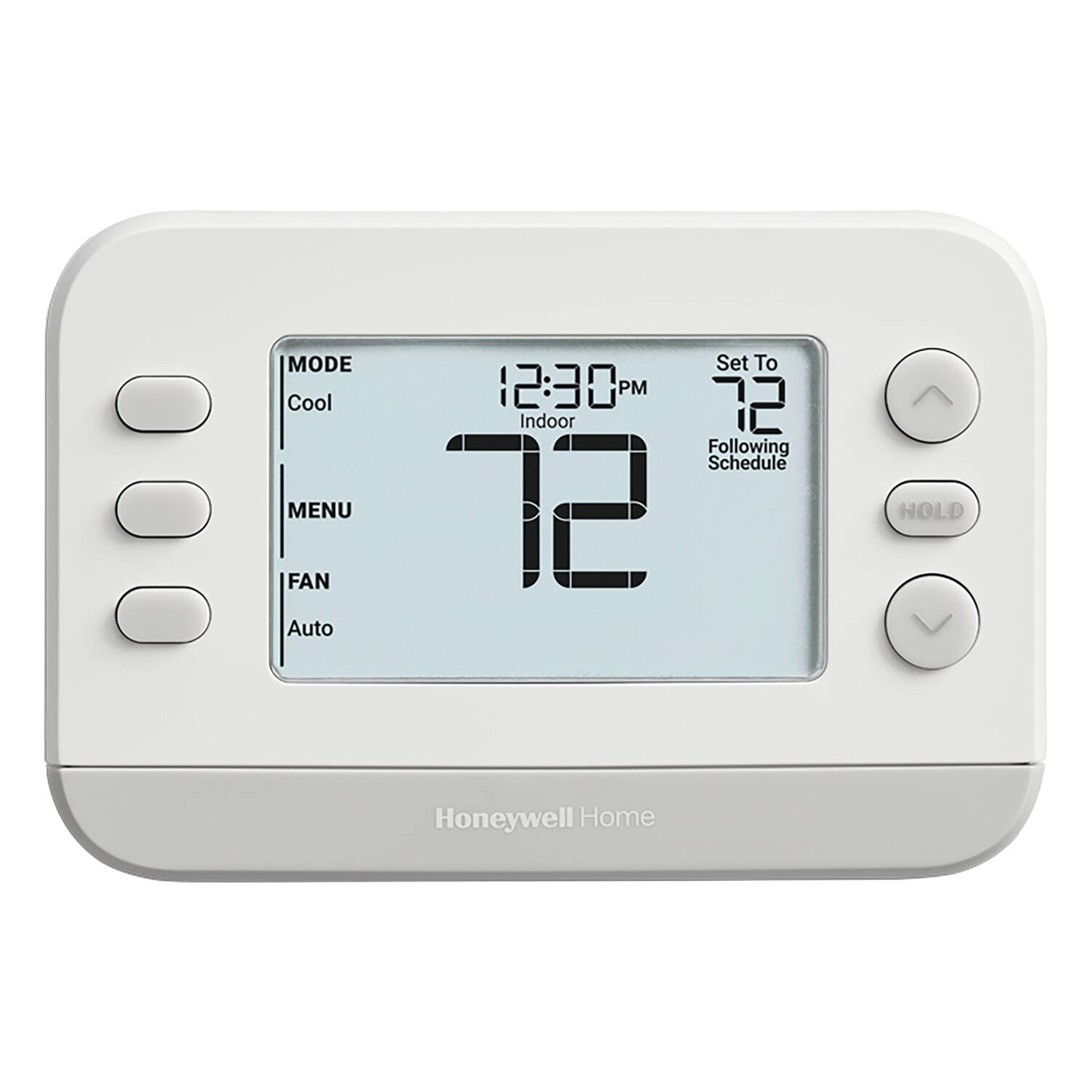 MODE Cool  
MENU  
FAN Auto  
Set To 2:30 PM  
72  
Indoor  
Following Schedule  
72  
HOLD  
Honeywell Home