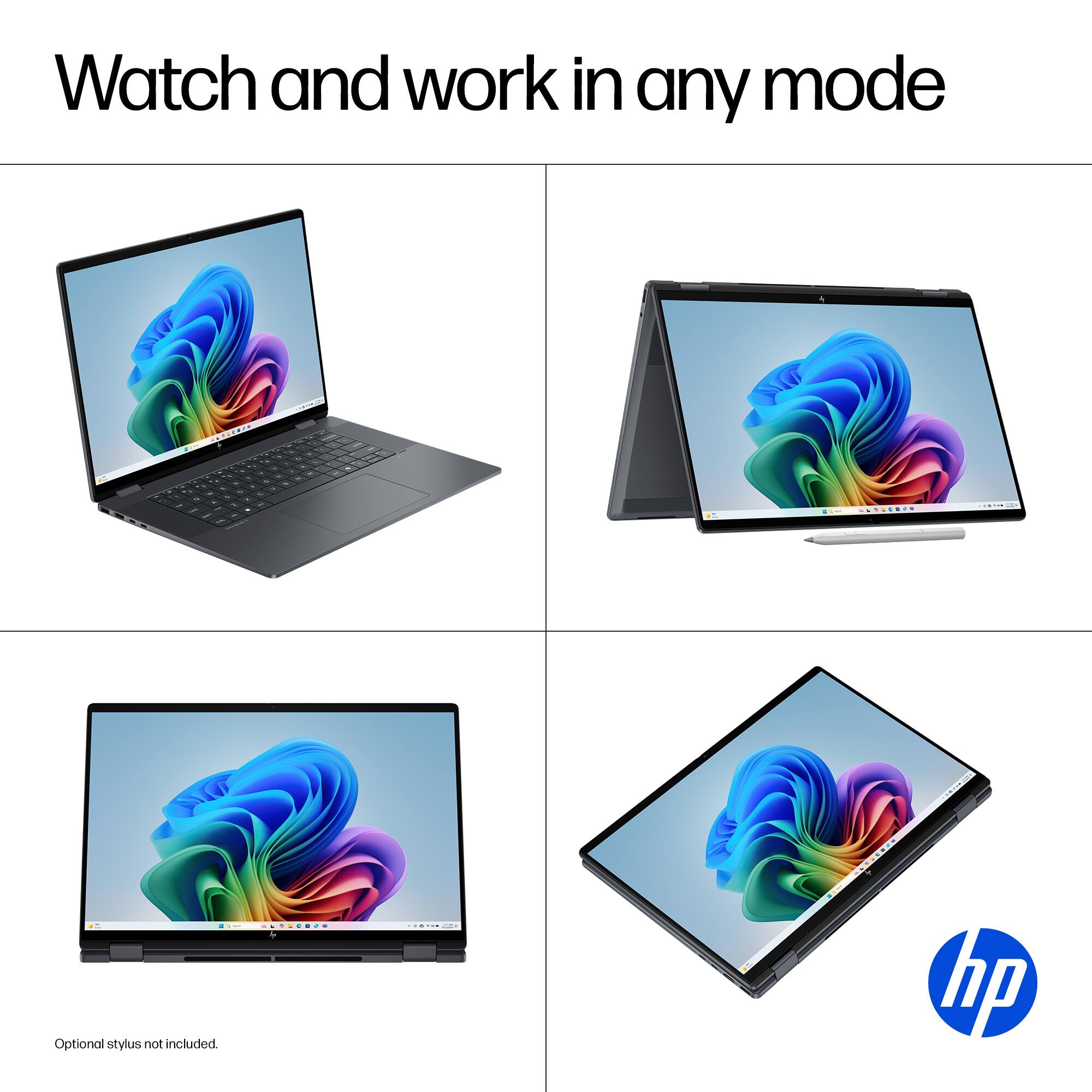Watch and work in any mode - Optional stylus not included hp