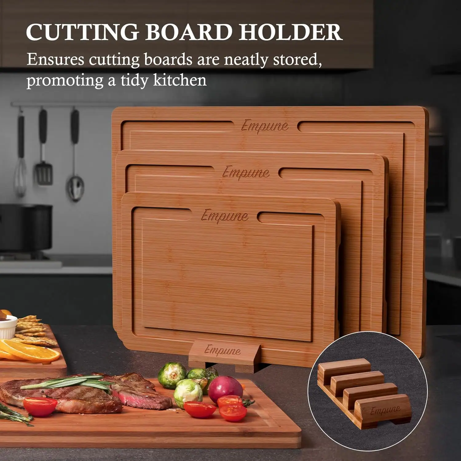 CUTTING BOARD HOLDER  
Ensures cutting boards are neatly stored, promoting a tidy kitchen  

Empire  
Empire  
Empire  
Empire
