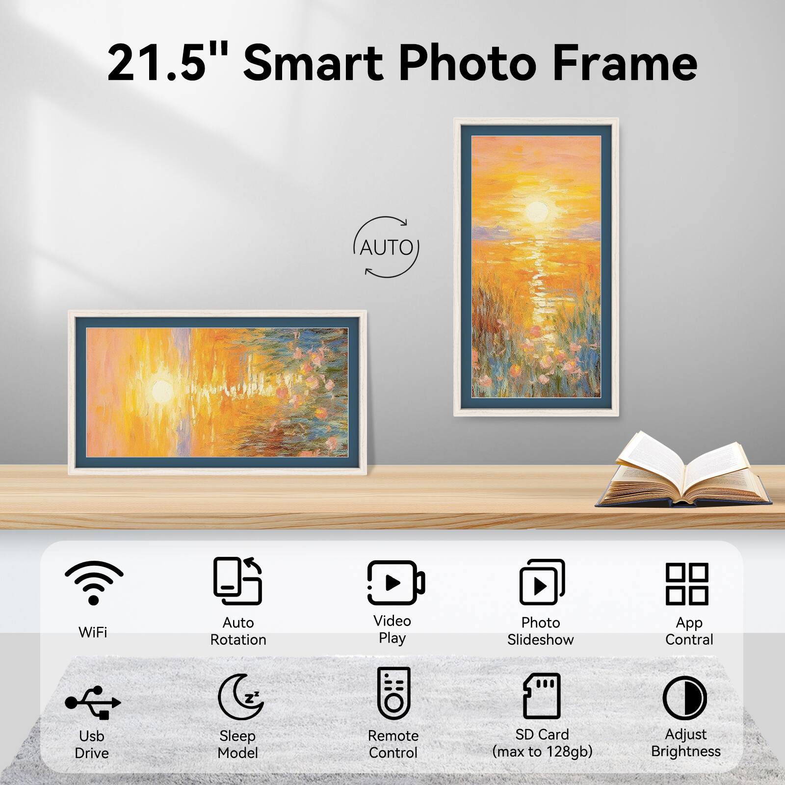 21.5" Smart Photo Frame
AUTO
WiFi
Auto Rotation
Video Play
Photo Slideshow
App Control
Usb Drive
Sleep Model
Remote Control
SD Card (max to 128gb)
Adjust Brightness
