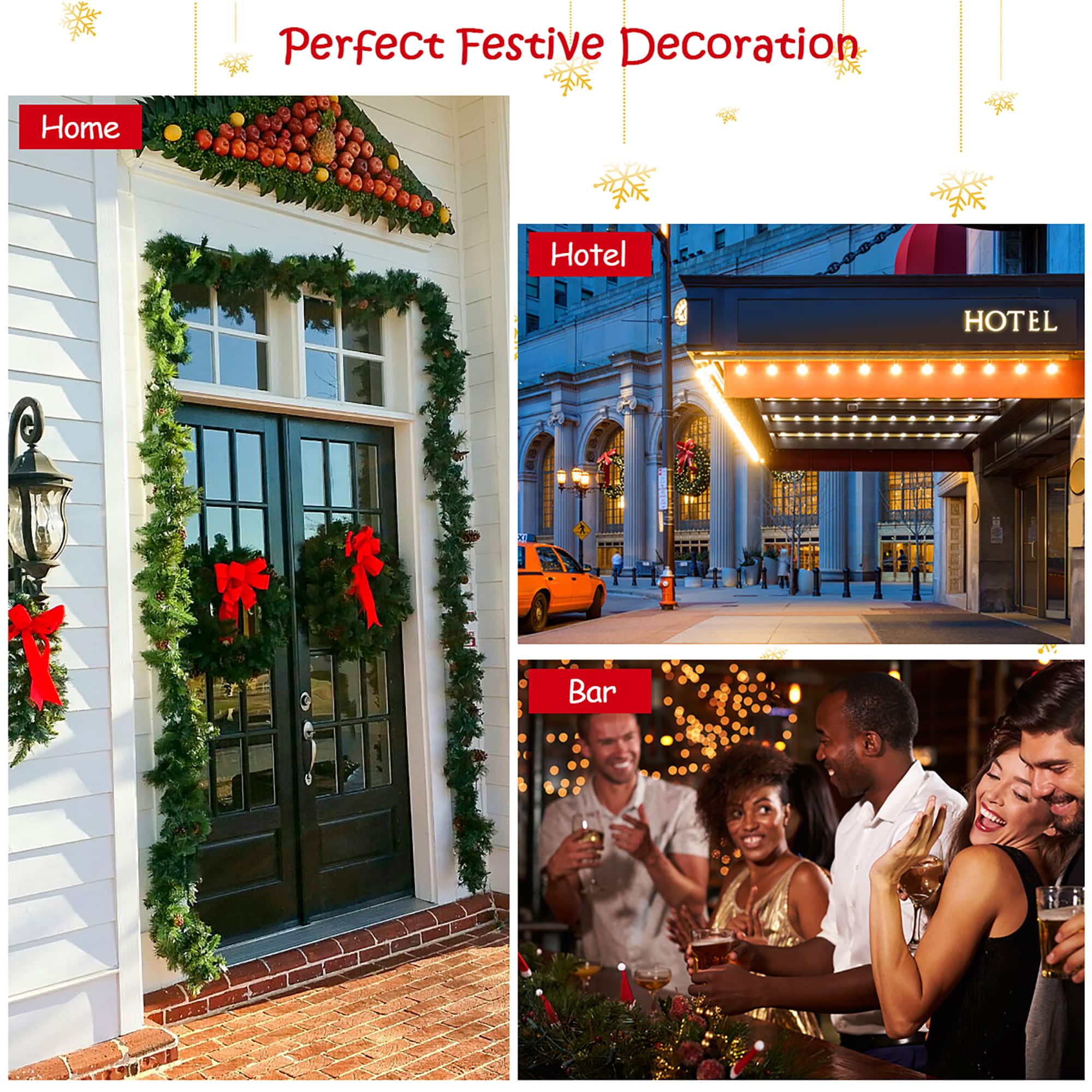 Perfect Festive Decoration: Home, Hotel, Bar