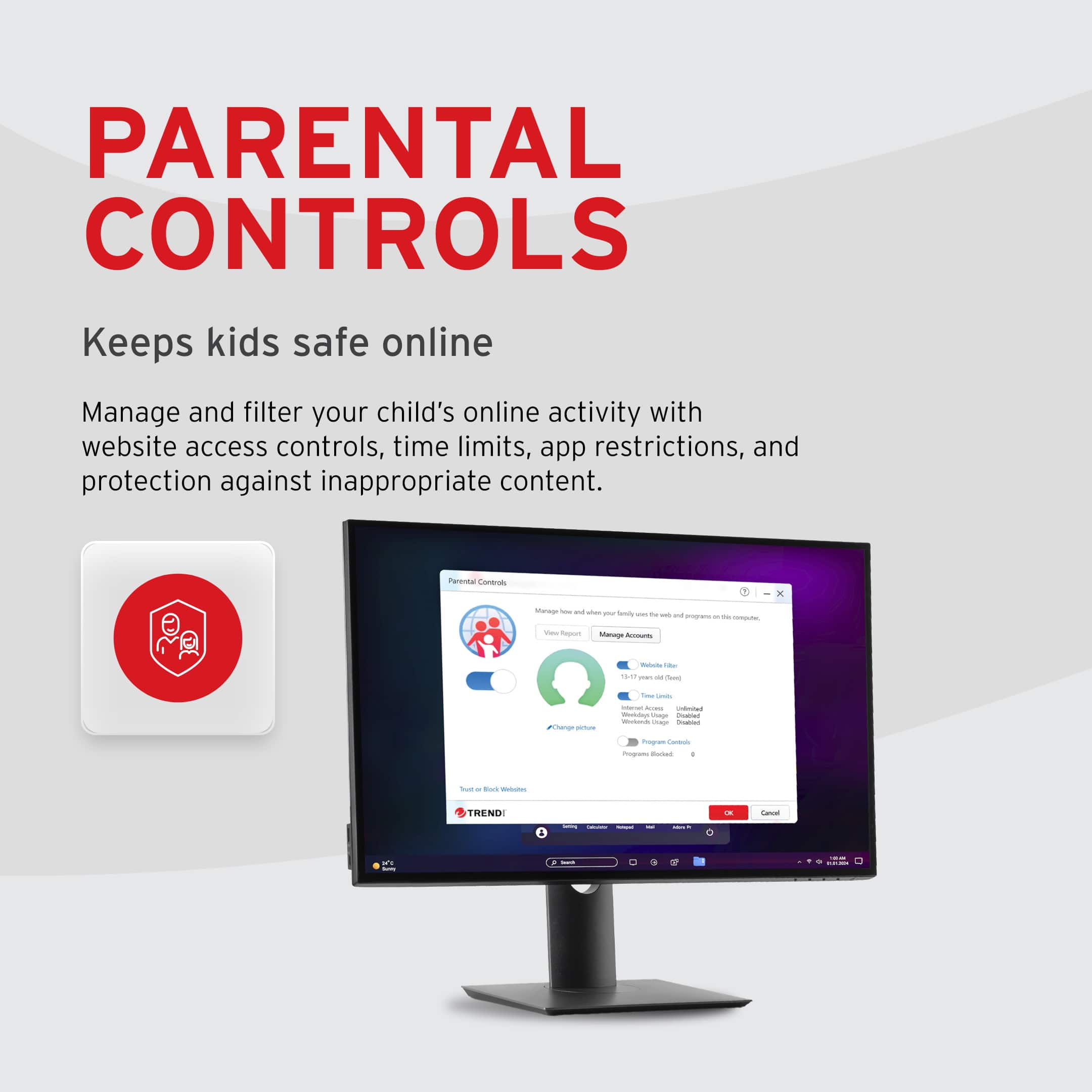 PARENTAL CONTROLS
Keeps kids safe online
Manage and filter your child's online activity with website access controls, time limits, app restrictions, and protection against inappropriate content.