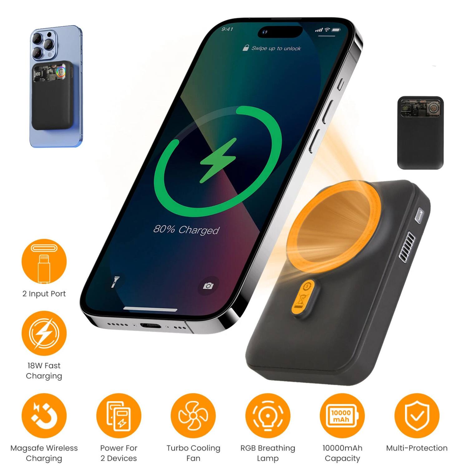 - 9:41
- Swipe up to unlock
- 80% Charged
- 2 Input Port
- 18W Fast Charging
- MagSafe Wireless Charging
- Power For 2 Devices
- Turbo Cooling Fan
- RGB Breathing Lamp
- 10000 mAh Capacity
- Multi-Protection