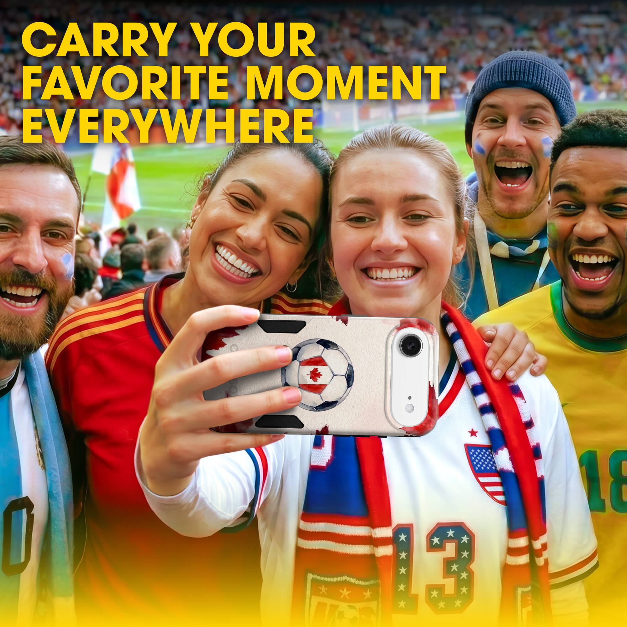 CARRY YOUR FAVORITE MOMENT EVERYWHERE
