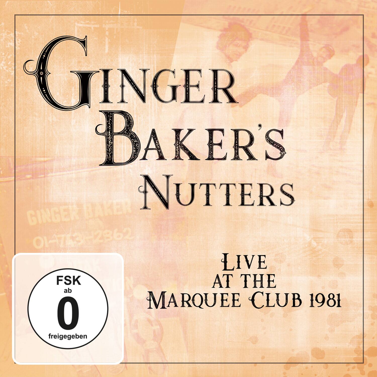 Ginger Baker's Nutter's  
Live at the Marquee Club 1981  

FSK ab 0 freigegeben  

01-743-2362