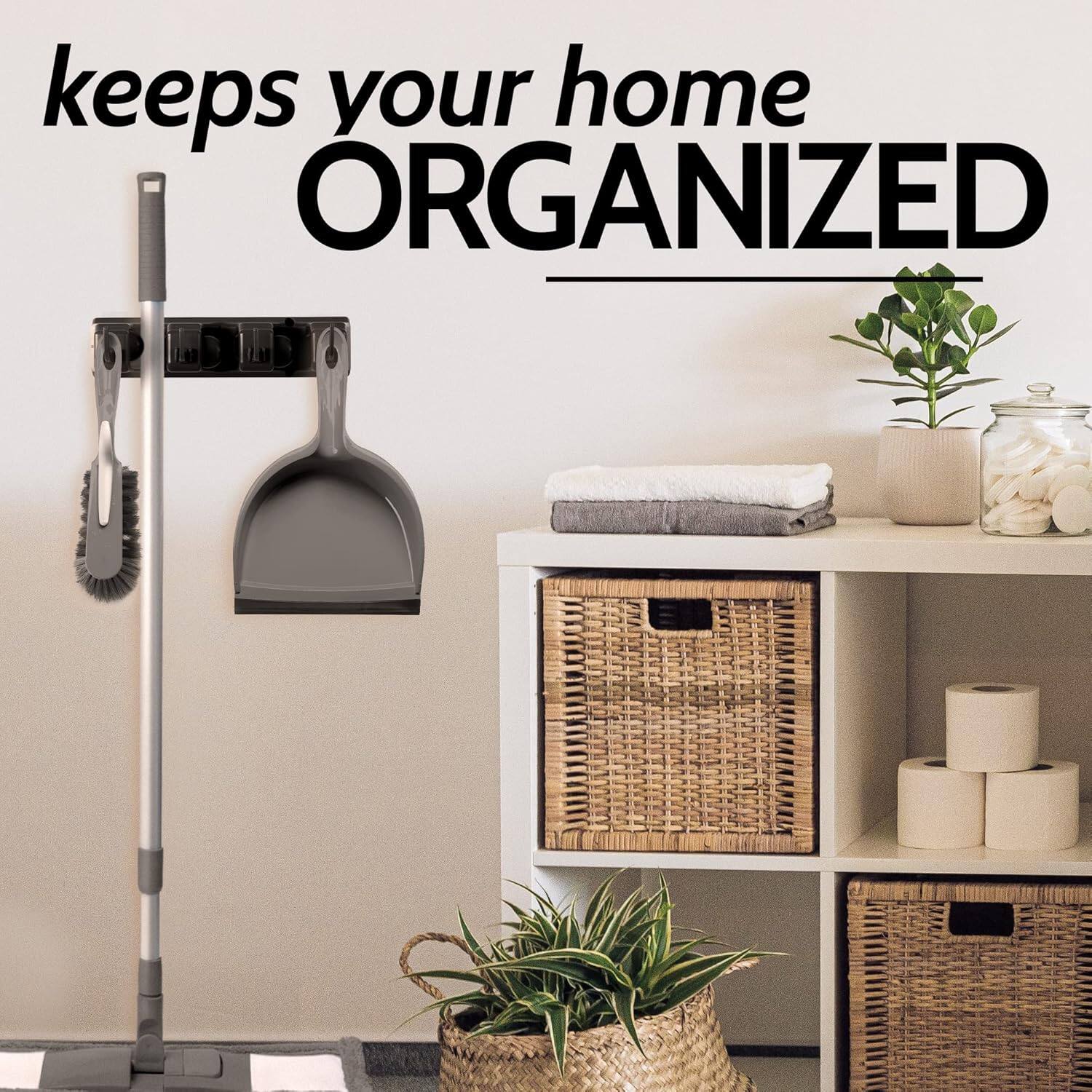 keeps your home ORGANIZED