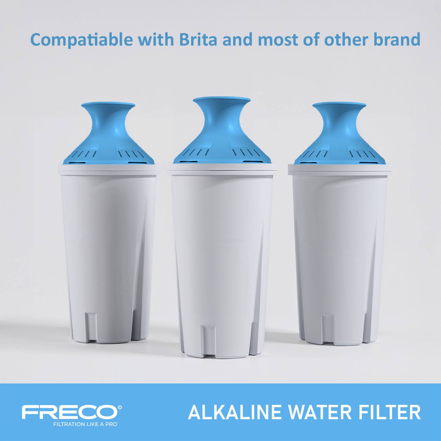 Compatible with Brita and most of other brand

FRECO®  
FILTRATION LIKE A PRO

ALKALINE WATER FILTER