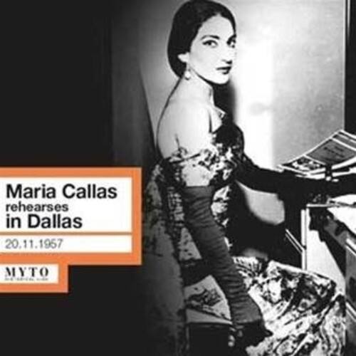 Maria Callas rehearses in Dallas  
20.11.1957  
MYTO