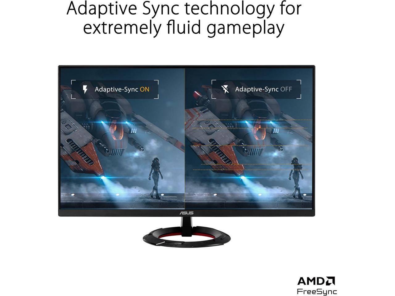 Adaptive Sync technology for extremely fluid gameplay

Adaptive-Sync ON

Adaptive-Sync OFF

ASUS

AMD FreeSync