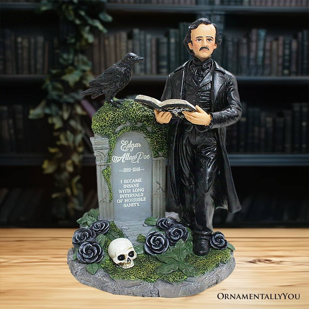 Edgar Allan Poe  
1809-1849  

I became insane with long intervals of horrible sanity.  

ORNAMENTALLY YOU