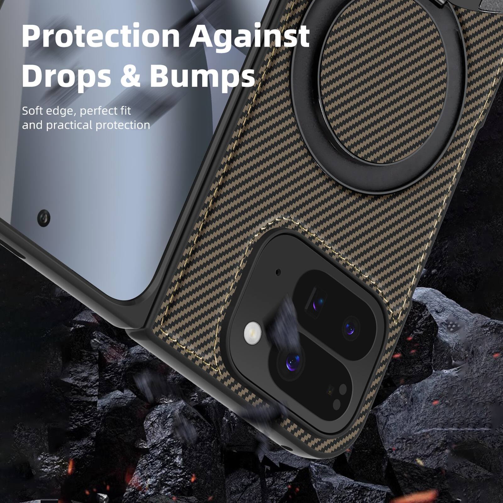 Protection Against Drops & Bumps  
Soft edge, perfect fit and practical protection
