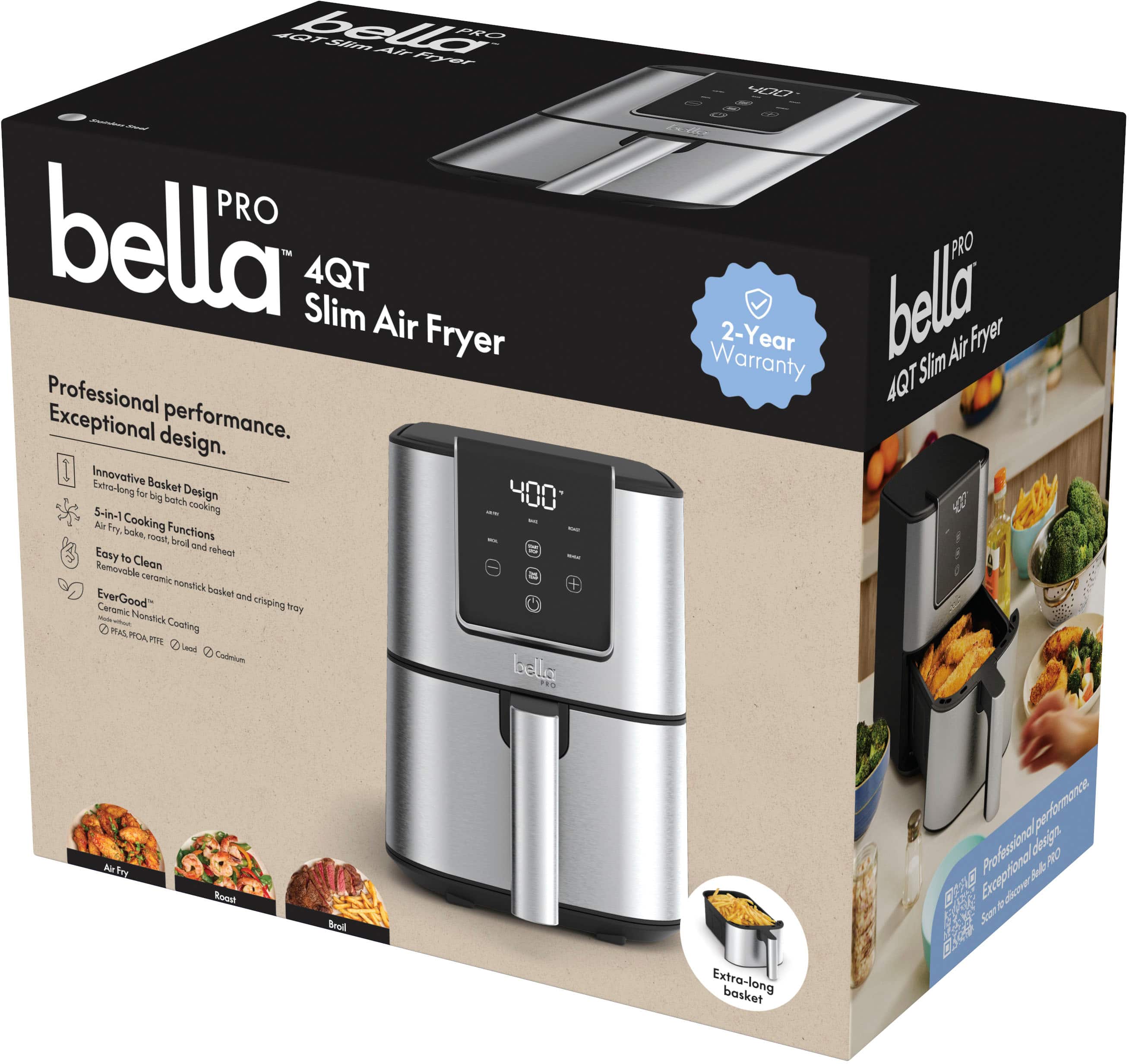 bella Slim 4QT Air Fryer Professional Exceptional design. performance. Innovative Basket Estro-long for big Design 400 batch S-in- cooking Bir bry. Cooking boke Functions - root Bend an nehect = Easy of Clean - Removable coromIc - nonstek Innkat EverGood and Cerci crisping may - Nonstick HASWOA Cooting PN Codnium bella 427 PRO Warranty 2-Year bella Slim Air Fryer 4QT 0 ka trg Rood Brol Extra-long bosket oefmance Professional elsgan PRO Excepfional ded n A.