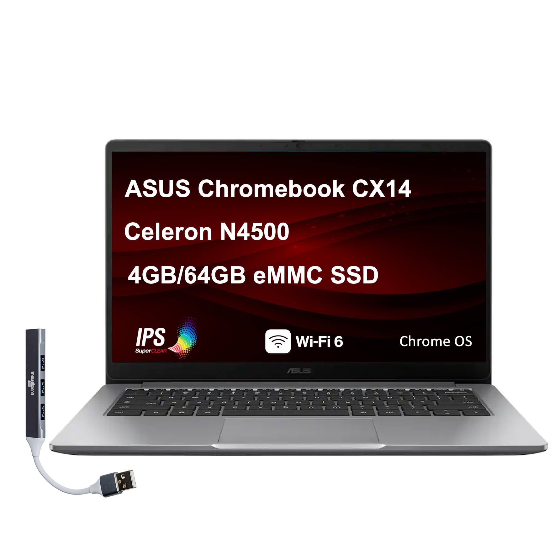 ASUS Chromebook CX14  
Celeron N4500  
4GB/64GB eMMC SSD  
IPS SuperCLEAR  
Wi-Fi 6  
Chrome OS