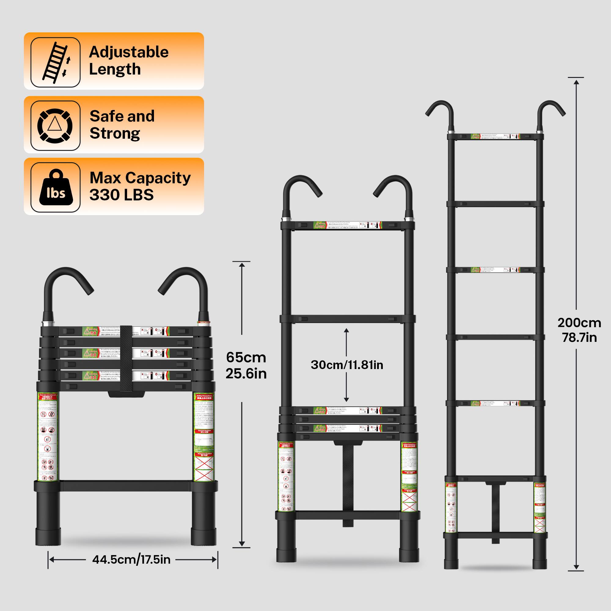 Adjustable Length Safe and Strong - Max Capacity 330 LBS  
- 65cm / 25.6in  
- 30cm / 11.81in  
- 44.5cm / 17.5in  
- 200cm / 78.7in