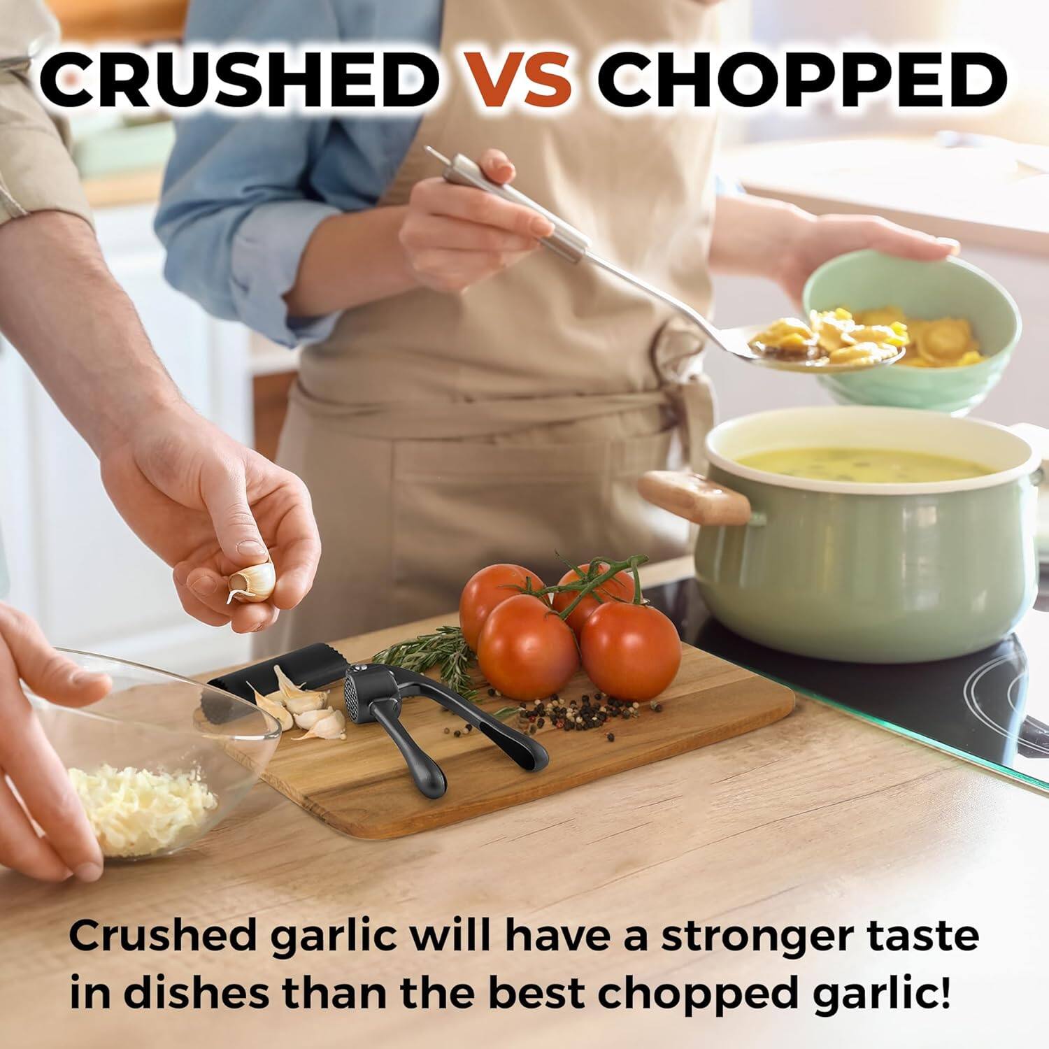 CRUSHED VS CHOPPED

Crushed garlic will have a stronger taste in dishes than the best chopped garlic!