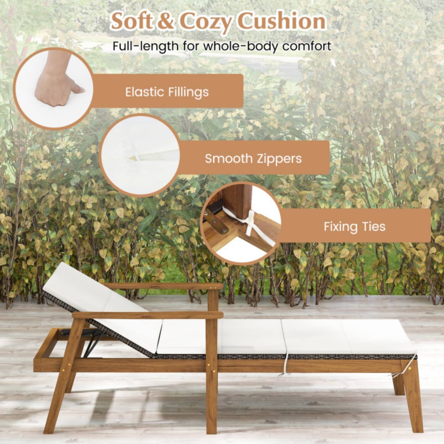 Soft & Cozy Cushion  
Full-length for whole-body comfort  
Elastic Fillings  
Smooth Zippers  
Fixing Ties