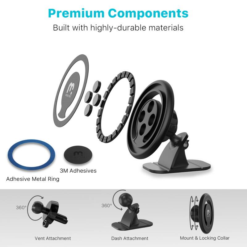 Premium Components Built with highly-durable materials

3M Adhesives
Adhesive Metal Ring
360° Vent Attachment
360° Dash Attachment
Mount & Locking Collar