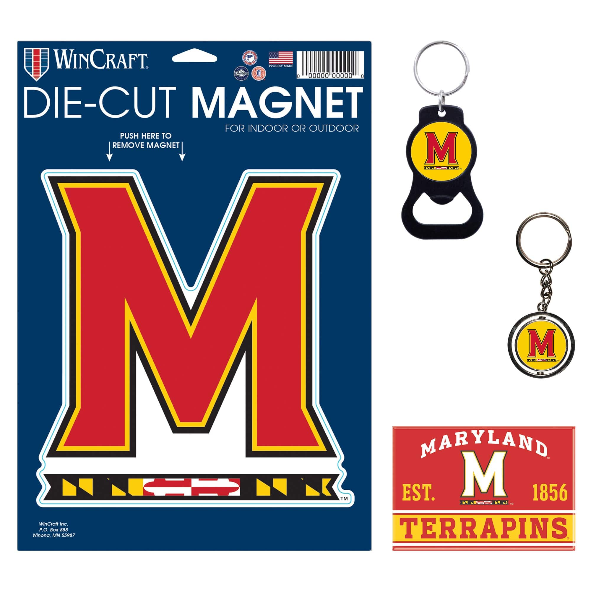 WINCRAFT  
DIE-CUT MAGNET  
FOR INDOOR OR OUTDOOR  
PUSH HERE TO REMOVE MAGNET  

MARYLAND  
EST. 1856  
TERRAPINS  

WinCraft Inc.  
P.O. Box 886  
Winthrop, NY 13860  

M  
M  
M
