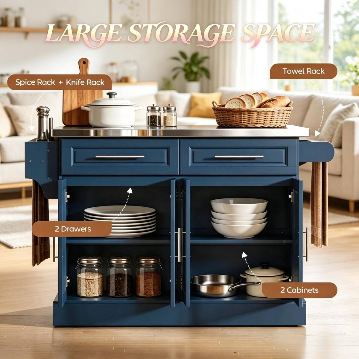 LARGE STORAGE SPACE  
Spice Rack + Knife Rack  
Towel Rack  
2 Drawers  
2 Cabinets