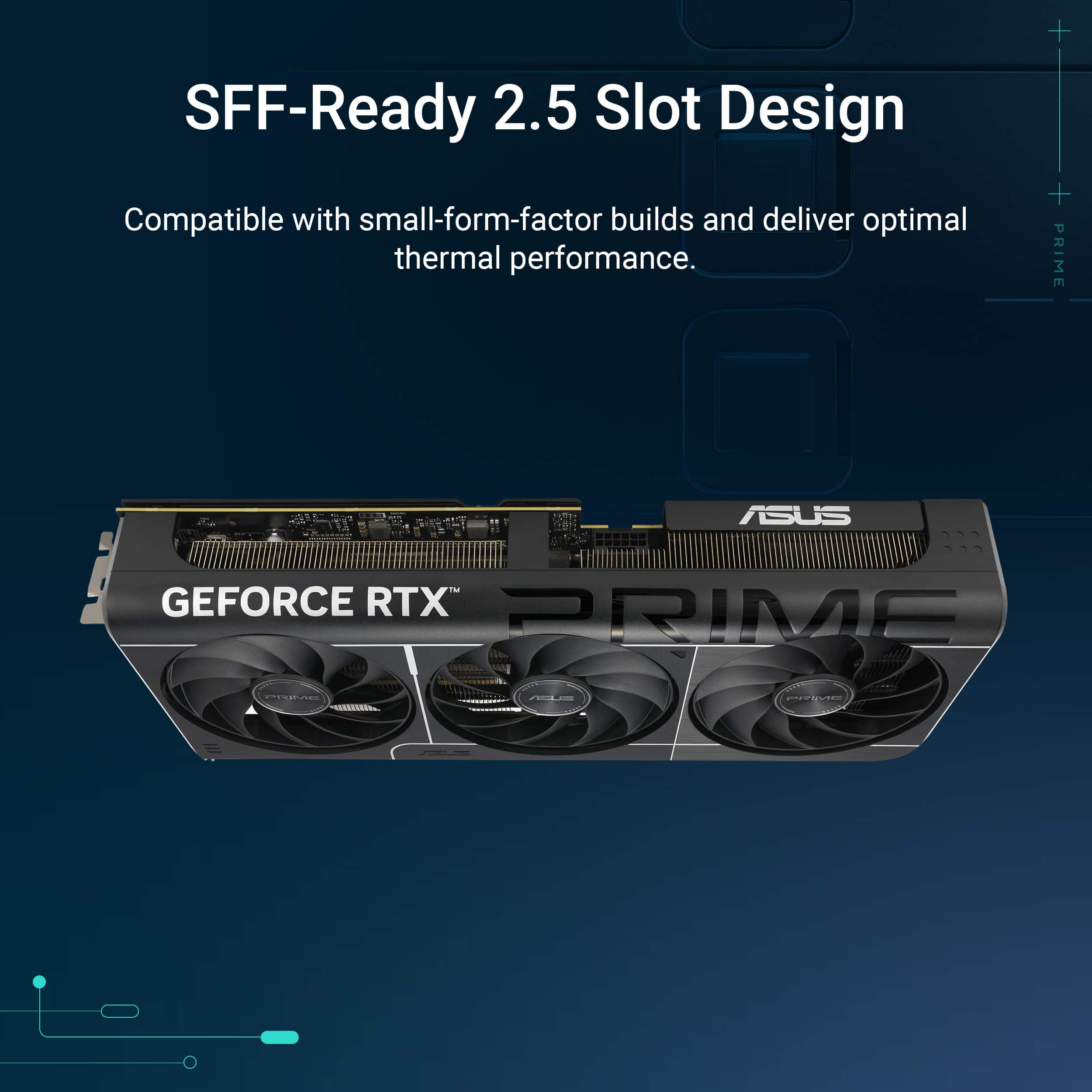The text on the image is grouped and corrected as follows:
"SFF-Ready 2.5 Slot Design: Compatible with small-form-factor builds and deliver optimal thermal performance."