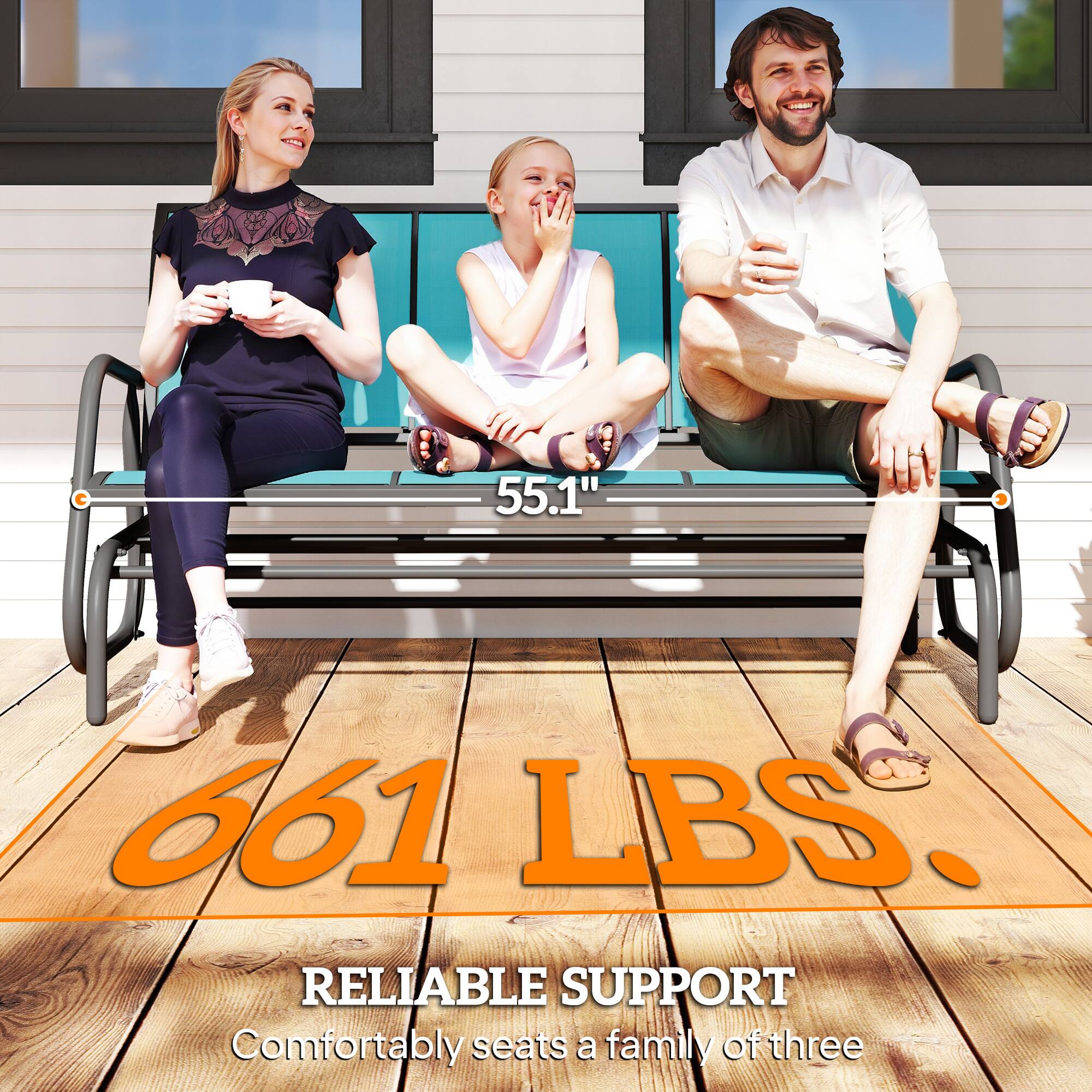 55.1"  
661 LBS.  
RELIABLE SUPPORT  
Comfortably seats a family of three